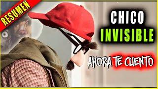  resumen : CHICO TÍMIDO SE HACE INVISIBLE - EL CHICO INVISIBLE || Ahora te cuento