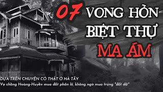 [TẬP 102] Biệt thự ma ám | Bí ẩn Radio | MC Tả Từ