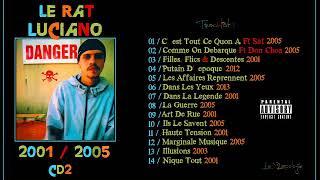 Le Rat Luciano - Danger 2 - 01/05 (MIXTAPE)