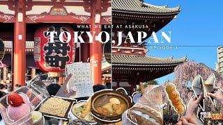 a day in asakusa - what we ate | Tokyo Vlog  ep.3 [ENG/中文]