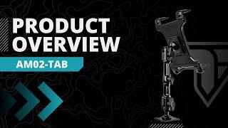 Product Overview - AM02-TAB - Tackform, Semi Truck Tablet Mount - Bolt On Install Kit.