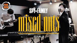 [BAND COVER] SPY × FAMILY(스파이 패밀리) OP - Mixed Nuts