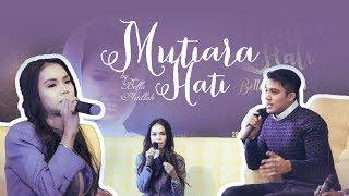 Mutiara Hati by Bella Astillah