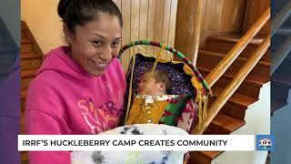 IRRF’s Huckleberry Camp creates community