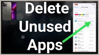 How To Remove Unused Apps From iPhone