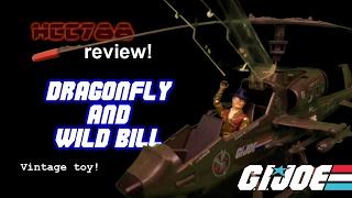 HCC788 - 1983 DRAGONFLY and WILD BILL - Vintage G.I. Joe toy review!