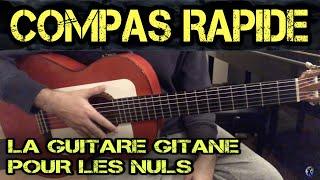 TUTO - COMPAS RAPIDE gipsy - La guitare gitane pour les nuls