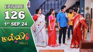 Malli Serial | Episode 126 | 1st Sep 2024 | Nikitha | Vijay | Saregama TV Shows Tamil