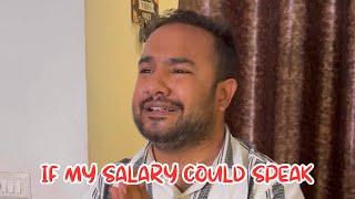 If my salary could speak!