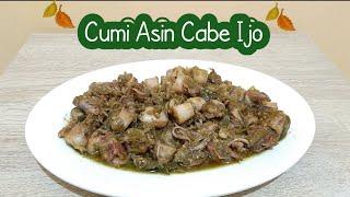 RESEP CUMI ASIN CABE IJO | ALA DAPUR AQILA