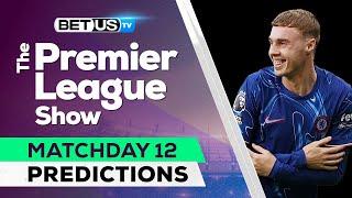 Premier League Picks Matchday 12 | Premier League Odds, Soccer Predictions & Free Tips