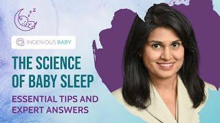 The Science of Baby Sleep: Essential Tips and Expert Answers | Ingenious Baby