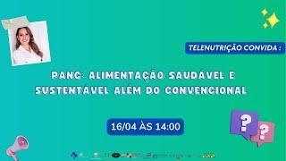 Nutrição PAN e a alimentação saudável