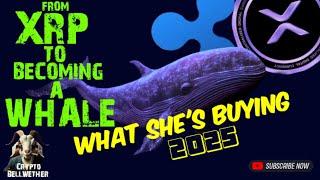 Ripple XRP holder becomes a WHALE -Altcoins she's buying NOW for 2025? #ripplexrp #xrp #bestaltcoin