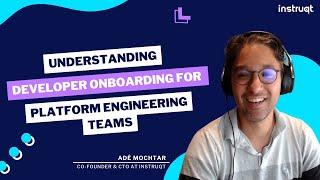 Understanding Developer Onboarding for Platform Engineering Teams