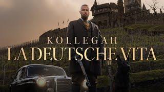 KOLLEGAH – La Deutsche Vita (Official Video)