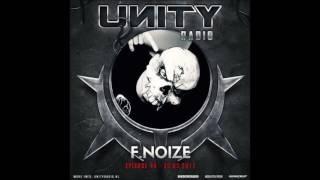 F. Noize @ Unity Radio - March 2017