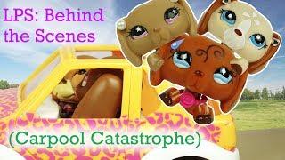  LPS: Behind the Scenes (Carpool Catastrophe)