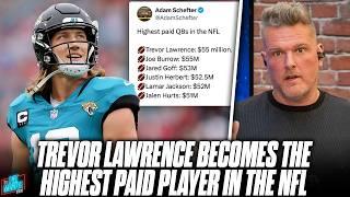 Trevor Lawrence Signs 5 Year, $275 Million Extension & Fans Are Split On It    | Pat McAfee Reacts