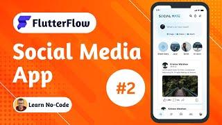 Build a Social Media App with FlutterFlow #2 - Database Structure