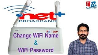 How to Change Wifi Name & Wifi Password on Fastway Netplus Broadband ZTE Router