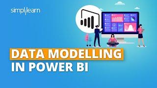 Data Modelling In Power BI | Types Of Data Modelling In Power BI | Power BI | Simplilearn