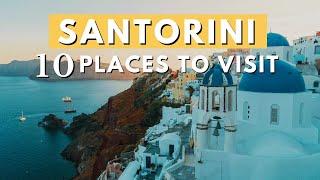 Top 10 Must See Spots in SANTORINI, Greece You Can't Miss!