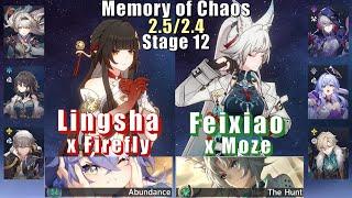 E0 Lingsha Firefly Superbreak & E0 Feixiao Moze | Memory of Chaos 12 2.5/2.4 3 Stars | Star Rail