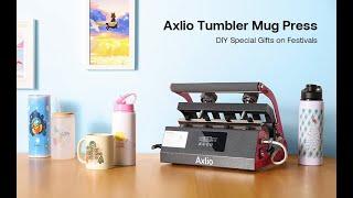 Axlio Tumbler Heat Press Machine