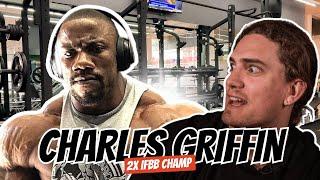 Charles Griffin Olympia IFBB Pro talks bodybuilding, nutrition, his leg day and childhood