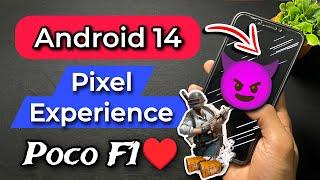 Pixel Experience Android 14 Rom For Poco F1. Best Custom Rom For Poco F1