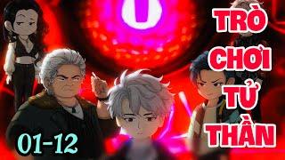 FULL ( TẬP 01-12  ) | TRÒ CHƠI TỬ THẦN  | MYMY VIETSUB