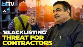 Gadkari Upset With Condition Of Eastern Peripheral Expressway, Warns Contractors Of 'Blacklisting'