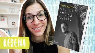 Reseña/Resumen Por Si Las Voces Vuelven (Ángel Martín) | Libros Para Cambiar de Vida