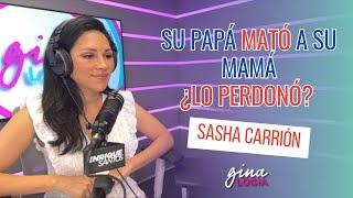 Quedó huérfana de la manera más horrible - Sasha Carrión Hipnoterapista