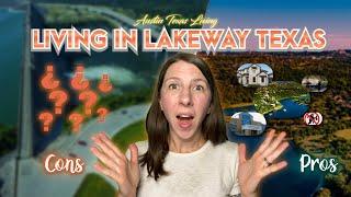 Pros and Cons of Living in Lakeway Texas, Is Lakeway Texas a Good Place to Live, Austin TX Lake Town