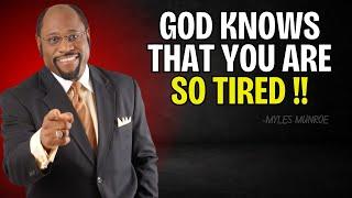 Myles Munroe - "Leave it in GOD'S HANDS, God sees your PAIN and hears your CRY"