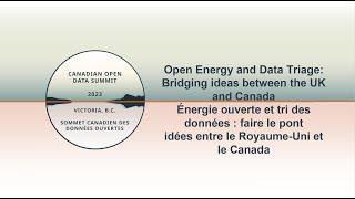 Open Energy and Data Triage: Bridging ideas between the UK and Canada