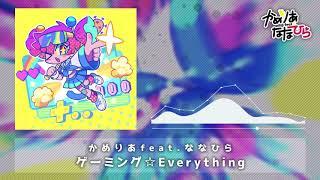 Gaming  Everything - Camellia feat. Nanahira