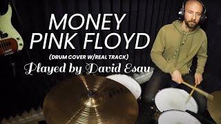 Money  - Pink Floyd (Drum Cover w/Real Track) - Played by David Esau