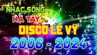 LK Nhạc Sống Disco Organ Lê Vỹ 2006- 2004 | Nhạc TEST LOA 2024 Không Lời, Nhạc Sống Xưa Nổi Tiếng