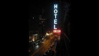 Chelsea Hotel Documentary 1981