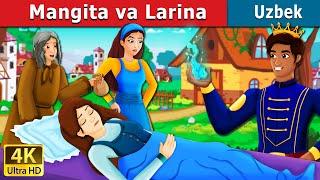 Mangita va Larina | Mangita & Larina in Uzbek | Uzbek Fairy Tales