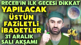 Regaip Gecesi Dikkat! Kim ilk Gece Namazı Kılarsa Allah O Kimseyi ve Ehlini Kabir Azabından Korur..!