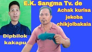 E. K. Sangma Tv. de achak kurisa jekoba chikjolbakaia, dipbilok kakapu #stanly_agitok_tv