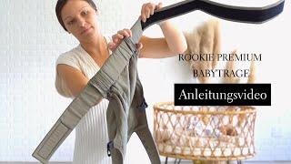 Rookie Premium Babytrage | Anleitungsvideo - wie lege ich die Rookie Premium an?