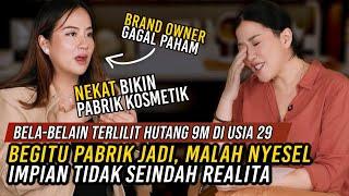 YAKIN MAU BIKIN PABRIK KOSMETIK SENDIRI?  WORTH IT GAK SIH? - Christina Lie #FeliciaRegina