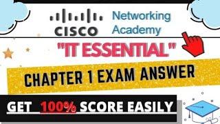 IT Essential Chapter 1 Exam Answer | Cisco | IT Essential | GYAN GANGA| IT Essential 2023