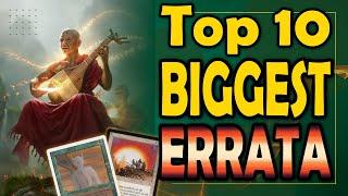 Top 10 Biggest Errata’s in MTG