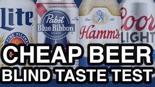 BEST CHEAP BEERS: Blind Taste Test